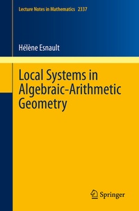 Abbildung von: Local Systems in Algebraic-Arithmetic Geometry - Springer
