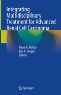Cover: Integrating Multidisciplinary Treatment for Advanced Renal Cell Carcinoma - Springer