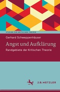 Cover: Angst und Aufkl&auml;rung - J.B. Metzler