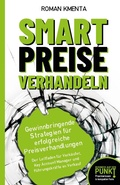 Cover: Smart Preise verhandeln - Gewinnbringende Strategien f&uuml;r erfolgreiche Preisverhandlungen - tredition