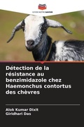 Cover: Detection de la resistance au benzimidazole chez Haemonchus contortus des chevres - Editions Notre Savoir