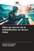 Cover: Mise en oeuvre de la telediffusion en direct Robo - Editions Notre Savoir