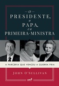 Cover: O presidente, o papa e a primeira-ministra - LVM Editora