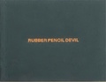 Cover: Rubber Pencil Devil - At Last Books
