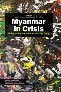 Enlarge image Cover: Myanmar in Crisis - ISEAS