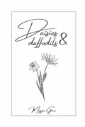 Cover: Daisies and Daffodils - Blurb
