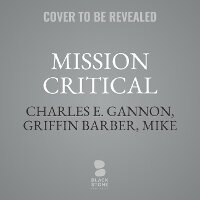 Enlarge image Cover: Mission Critical - Blackstone Publishing
