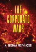 Cover: The Corporate Wars Vol 2 - R Thomas McPherson