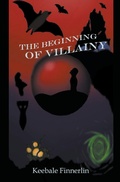 Cover: The Beginning of Villainy - Jaca Nuli Publishing
