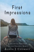 Cover: First Impressions - Alicia J. Chumney