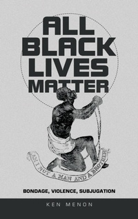 Abbildung von: All Black Lives Matter - AuthorHouse