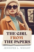 Cover: The Girl from the Papers - Thorndike Press