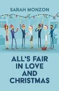 Cover: All's Fair in Love and Christmas - Thorndike Press