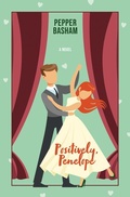 Cover: Positively, Penelope - Thorndike Press a Part of Gale a Cengage Company