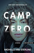 Cover: Camp Zero - Thorndike Press a Part of Gale a Cengage Company