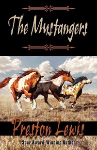 Enlarge image Cover: The Mustangers - Thorndike Press