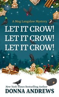 Cover: Let It Crow! Let It Crow! Let It Crow! - Thorndike Press a Part of Gale a Cengage Company