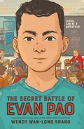 Cover: The Secret Battle of Evan Pao - Thorndike Press a Part of Gale a Cengage Company