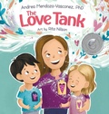 Cover: The Love Tank - Wholesome Children Books