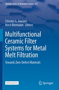 Abbildung von: Multifunctional Ceramic Filter Systems for Metal Melt Filtration - Springer