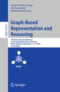 Enlarge image Cover: Graph-Based Representation and Reasoning - Springer