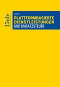 Cover: Plattformbasierte Dienstleistungen und Umsatzsteuer - Linde