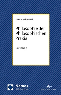 Abbildung von: Philosophie der Philosophischen Praxis - Nomos