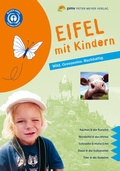 Abbildung von: Eifel mit Kindern - pmv Peter Meyer Verlag