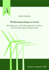 Abbildung von: Windenergieanlagen an Land - Agricola-Verlag