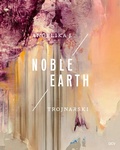 Cover: Angelika J. Trojnarski - Noble Earth - Dr. Cantz'sche Verlagsgesellschaft mbH & Co. KG