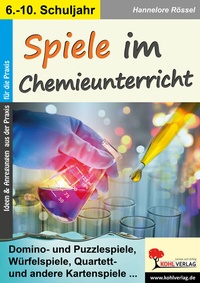 Abbildung von: Spiele im Chemieunterricht - KOHL VERLAG Der Verlag mit dem Baum