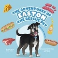 Cover: The Adventures of Easton the Rescue Pet - TellWell Press