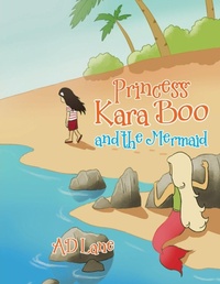 Enlarge image Cover: Princess Kara Boo and the Mermaid - Tellwell Talent