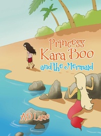 Enlarge image Cover: Princess Kara Boo and the Mermaid - Tellwell Talent
