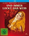 Cover: Und immer lockt das Weib - Filmjuwelen