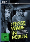 Cover: Hei&szlig;e Ware in Berlin - OneGate Media