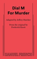 Cover: Dial M for Murder - Samuel French Ltd