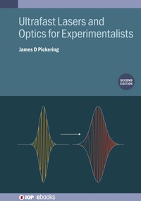 Abbildung von: Ultrafast Lasers and Optics for Experimentalists (Second Edition) - Institute of Physics Publishing