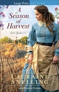 Cover: A Season of Harvest - Bethany House Publishers, a division of Baker Publishing Group