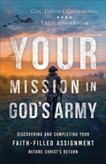 Cover: Your Mission in God's Army - Chosen Books, a division of Baker Publishing Group