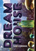 Cover: Dream House - Nightwood Editions