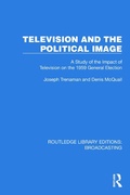 Cover: Television and the Political Image - Taylor & Francis