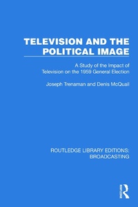 Bild vergrößern Bild: Television and the Political Image - Taylor & Francis