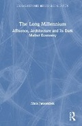 Cover: The Long Millennium - Routledge