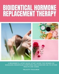 Abbildung von: Bioidentical Hormone Replacement Therapy - mindplusfood