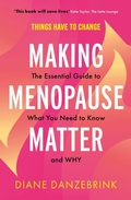 Cover: Making Menopause Matter - Sheldon Press