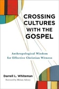 Cover: Crossing Cultures with the Gospel - Baker Academic, Div of Baker Publishing Group