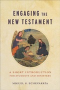 Cover: Engaging the New Testament - Baker Academic, Div of Baker Publishing Group