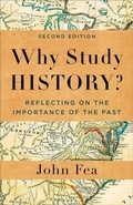 Cover: Why Study History? - Baker Academic, Div of Baker Publishing Group