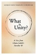 Cover: What Is Unity? - New City Press
